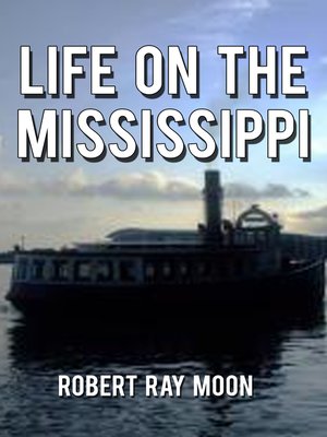 cover image of Life on the Mississippi